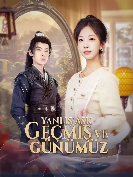 Yanlış Aşk: Geçmiş ve Günümüz — Kore dizi posteri